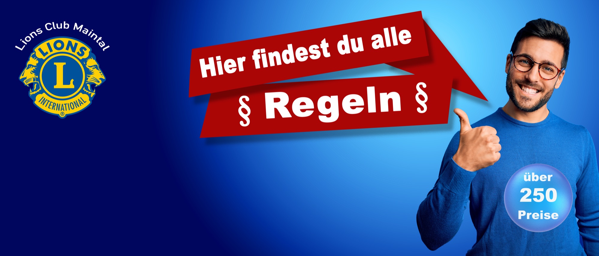 Hier findest du alle Regeln – Maintaler Lions Lotterie